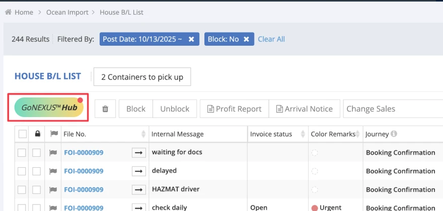 The GoNEXUS Hub button on the Ocean Import HBL List, marked in red
