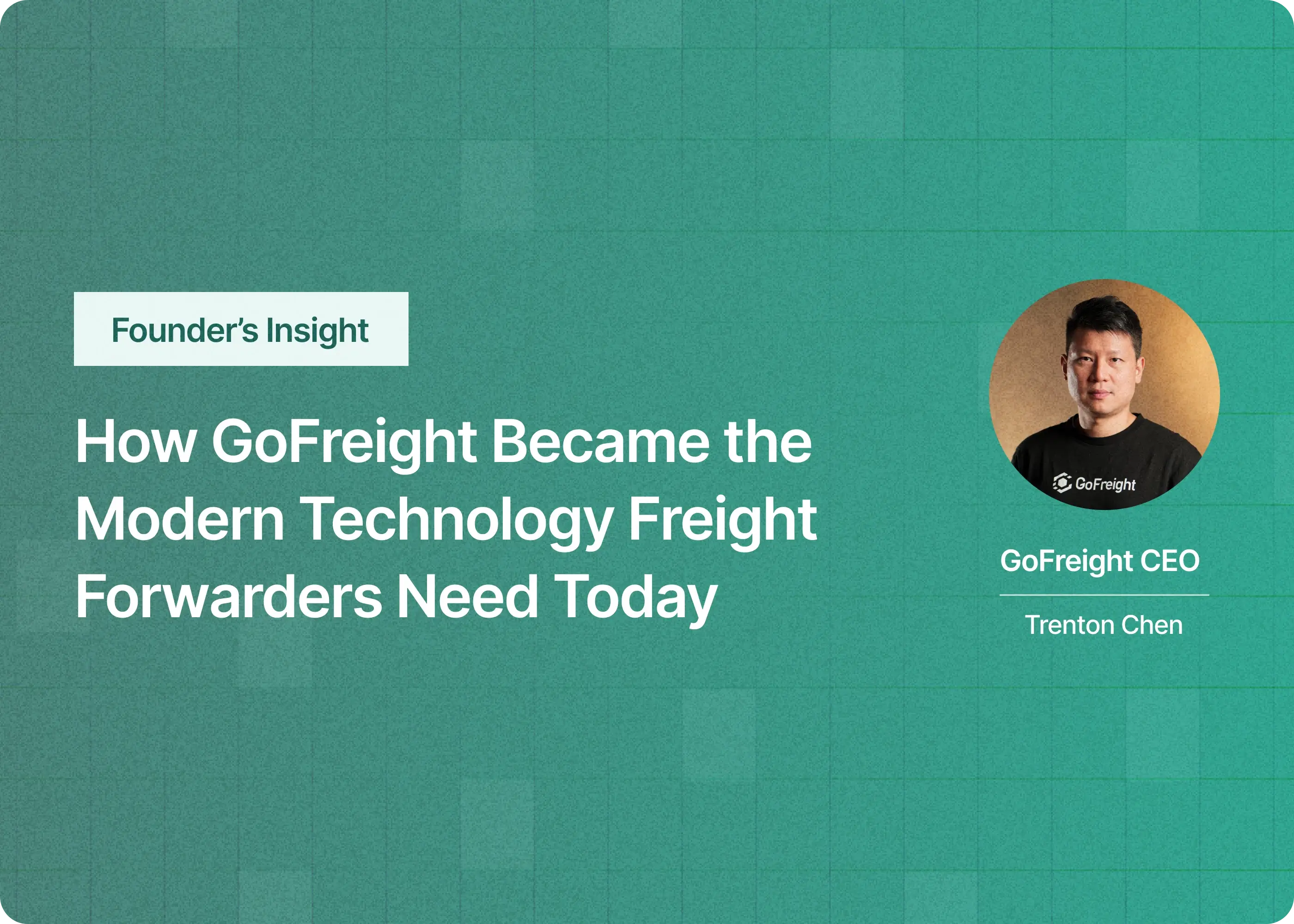 How GoFreight Became the Modern Technology Freight Forwarders Need Today